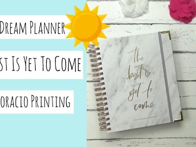 Dream Planner 2019 - Faith Planner By Horacio Printing - The Best is Yet To Come