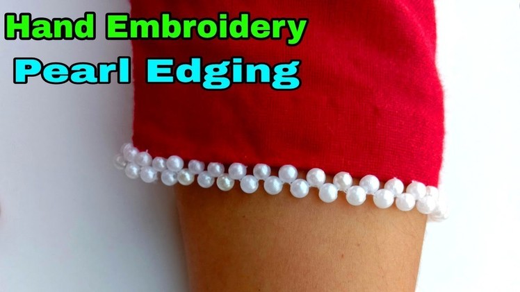 Easy beaded edging for your blouse or top dress.Hand Embroidery.Bead Embroidery