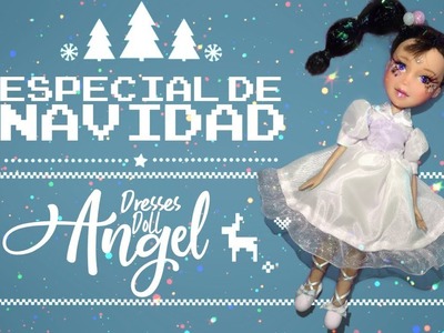 Especial de #Navidad ♡ Dresses Doll | Angle de nieve