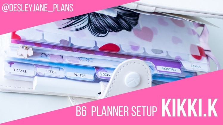 Final (for now) kikki.K B6 planner setup