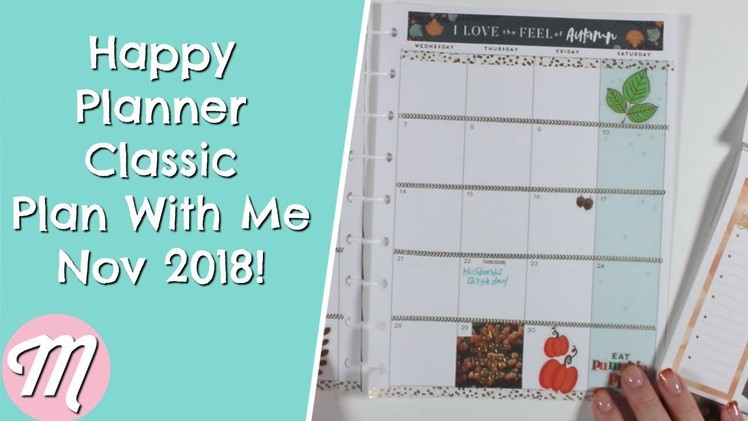 Happy Planner Glam Girl Classic Plan With Me Nov 2018! Functional Monthly Spread!