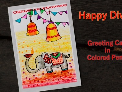 How to Draw Diwali Greeting Card, Poster Step by Step Easy Drawing for Begineers in Color Pencil