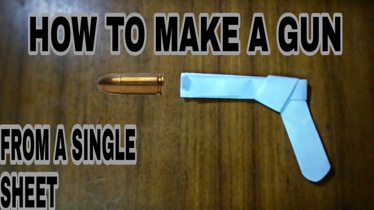 How to make a paper gun easy for kids