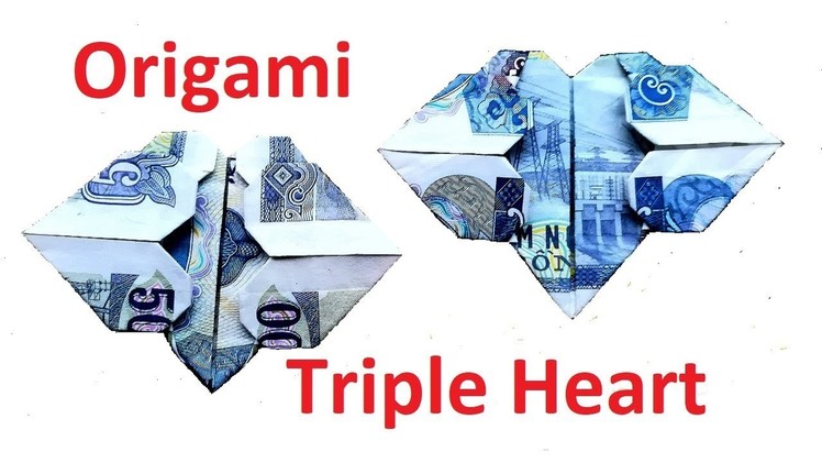 How to make triple note heart origami. Xếp trái tim bằng tiền