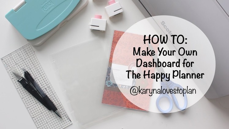 HOW TO: Make Your Own Pocket Dashboard for the Mini Happy Planner