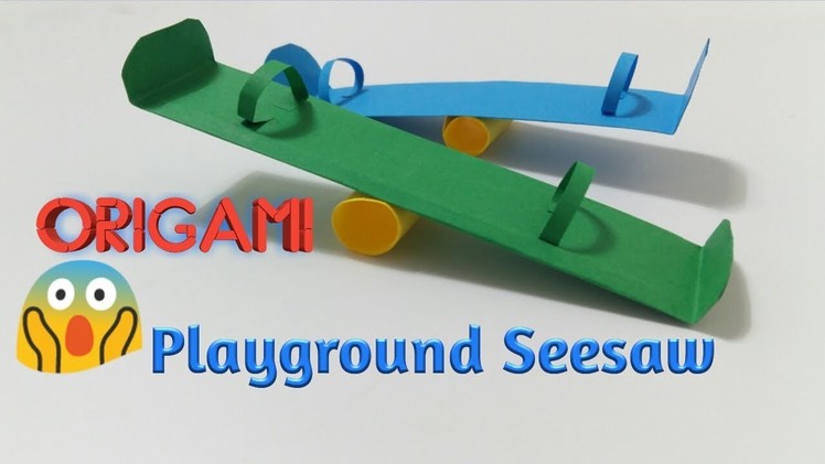 Learn to Fold Origami Playground Seesaw- Easy cutting paper Playground Seesaw