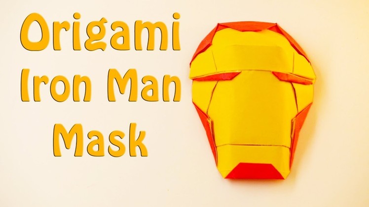 ????Origami Iron Man Mask???? - How to make a paper Iron Man Mask (15 Minutes)