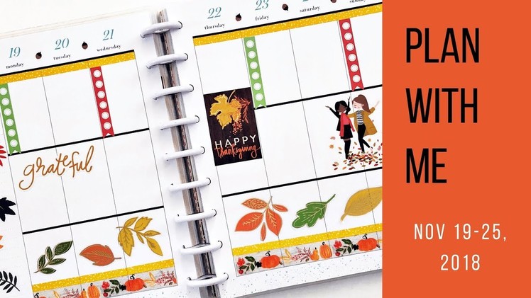 Plan with Me - Nov 19-25 - Classic Happy Planner