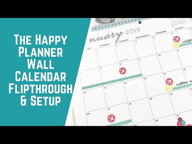 The Happy Planner Wall Calendar Flipthrough & Setup