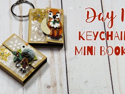 12 Days Of Christmas: Day 1 - Keychain.Ornament Mini Book