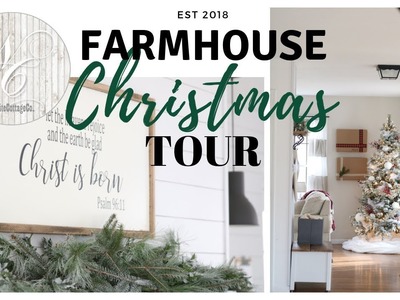 2018 Christmas Home Tour ~ Farmhouse Style Christmas Home Tour