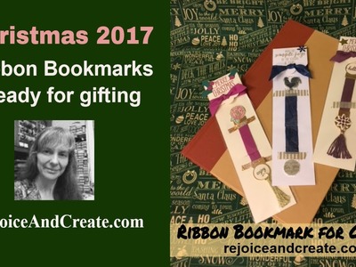 Christmas 2017 Ribbon Bookmarks Ready for Gifting
