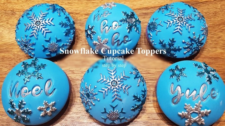 Christmas Snowflake Cupcake Toppers Tutorial