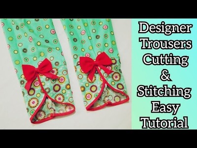 Designer Trouser Cutting And Stitching in Easy Way