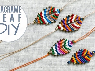 DIY Colorful Macramé Leaf Bracelet | Earrings | Keychain