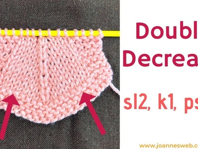 Double Decrease: sl2,k1,psso . - Knitting Abbreviations - Knitting Decrease