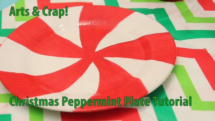 Easy Christmas Peppermint Plate Tutorial by Arts & Crap!
