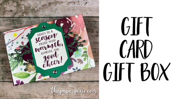 Gift Card Gift Box Tutorial