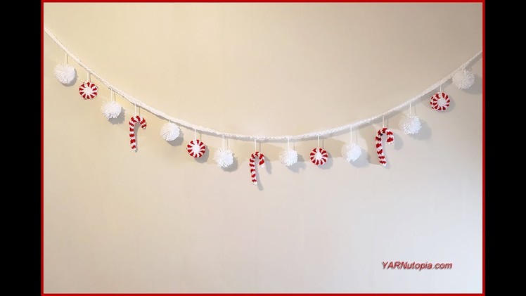 How to Crochet Tutorial: DIY Peppermint Candy Holiday Garland by YARNutopia
