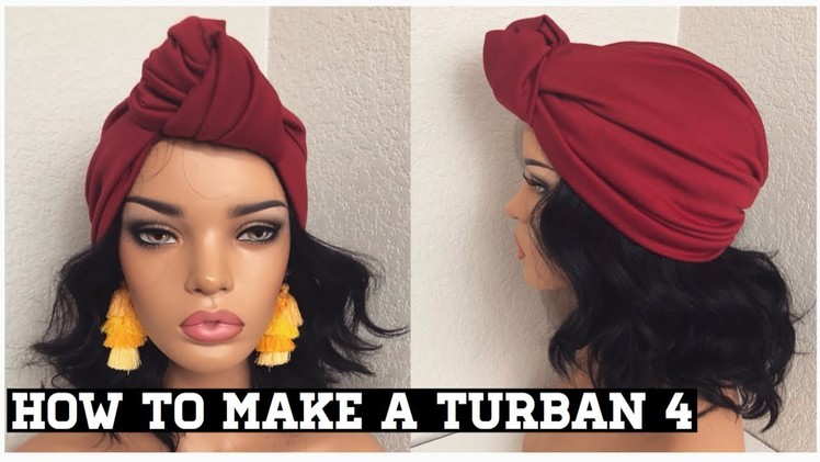 HOW TO MAKE A TURBAN WITH A KNOT