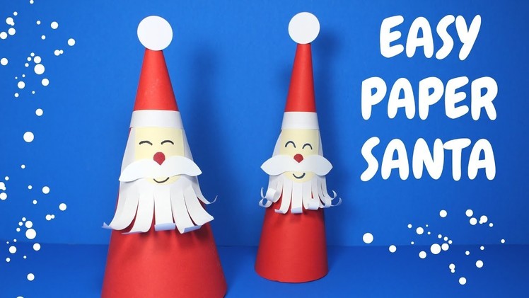 How to Make an Easy Paper Santa | Christmas Craft for Kids