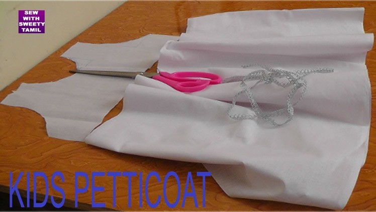 Kids petticoat cutting and stitching in tamil  part-1