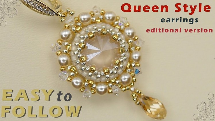"Queen Style" earrings editional version