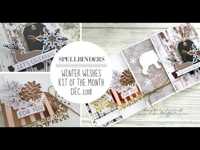 Spellbinders. Winter Wishes Card Kit of the Month. Dec 2018