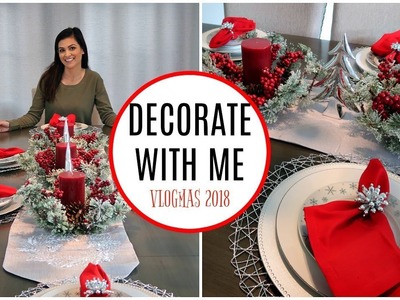 VLOGMAS 2018 DAY 3 | DECORATE WITH ME MY DINING TABLE | CHRISTMAS 2018