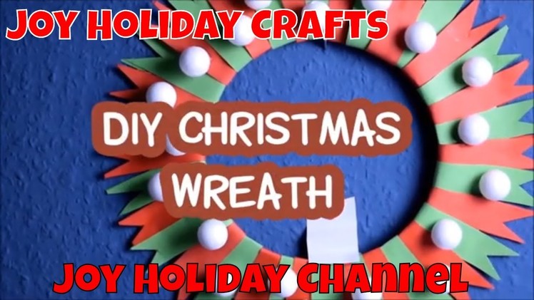 Christmas Paper Wreath - EASY CRAFT