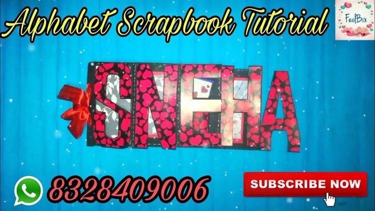 DIY Alphabet scrapbook tutorial | How to make name album | scrapbook making ideas by FeelBox