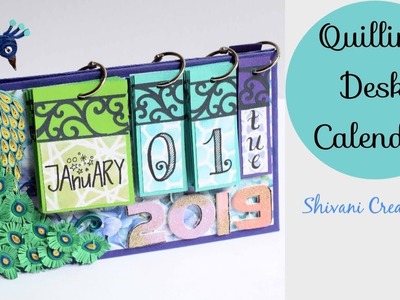 DIY Desk Calendar. Quilling Table Calendar. Handmade Calendar 2019