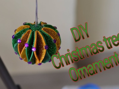 DIY | Simple and Easy Christmas tree Ornament Making |Glitter foam Sheet Craft