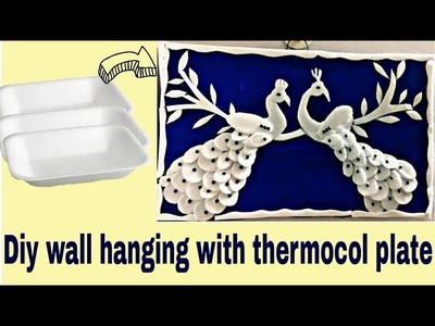Diy. Waste thermocol plate craft. Diy wall decor with waste