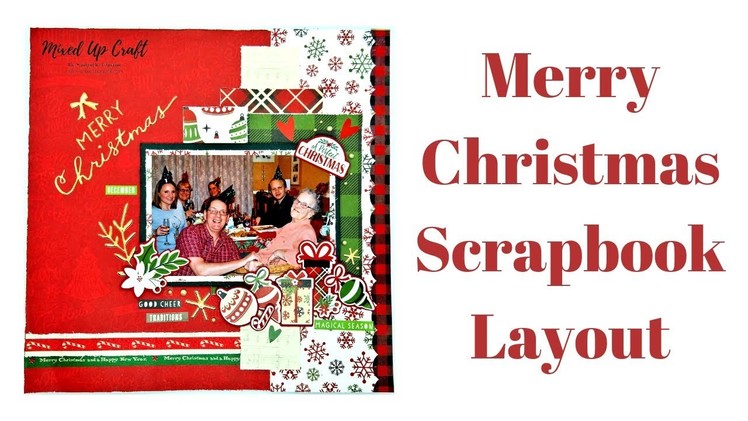 Merry Christmas Scrapbook Layout | Mixed Up Craft | Process Video