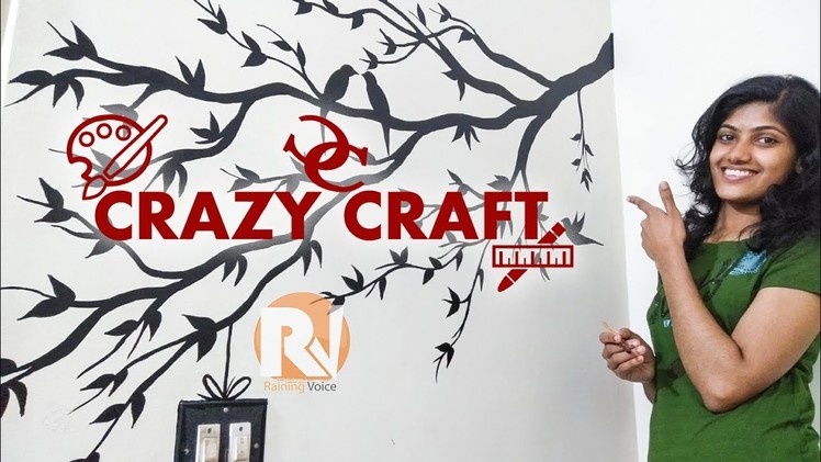 Wall Painting (Tree Branch) - Crazy Craft Raining Voice DIY #1