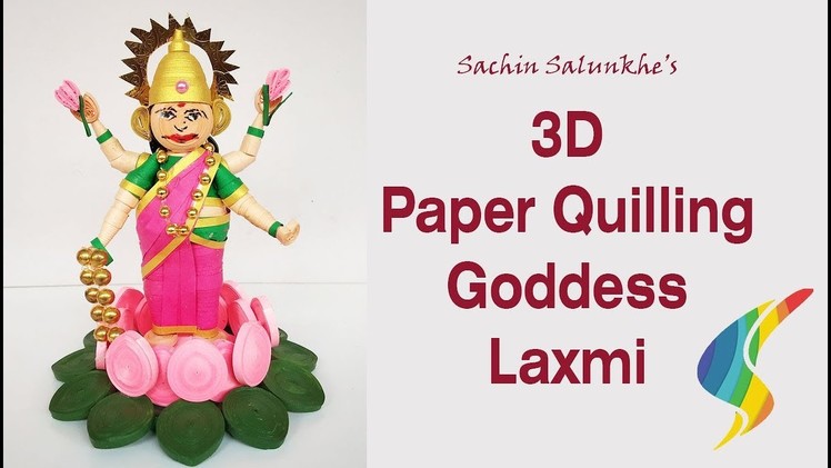 3d Quilling Goddess Laxmi Idol. How to Make Paper Quilling Maa Laxmi Idol