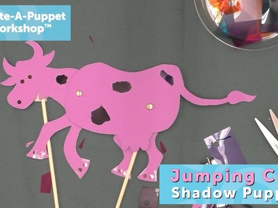 Create-A-Puppet Workshop: Jumping Cow Shadow Puppet