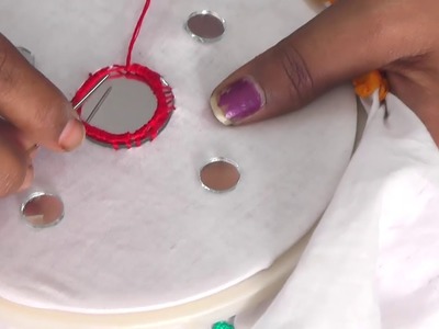 Creative Mirror Designing Stitching Works- Hand Embroidery Designers Mirrors Work For Beginner