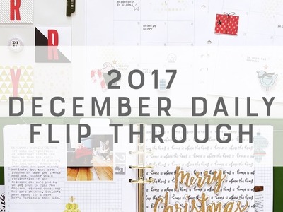 December Daily 2017 - Flip Through
