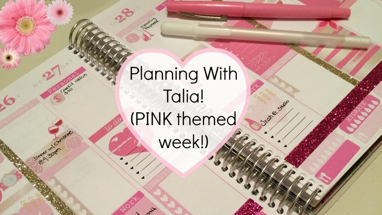Decorating My Erin Condren Life Planner | PINK themed week!!! Planning With Talia