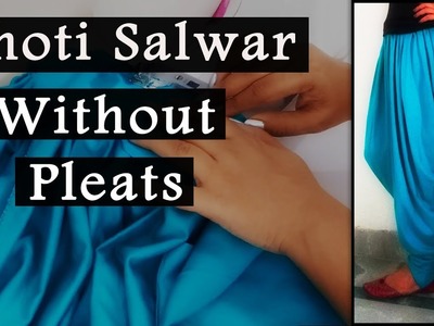 Dhoti Salwaar Cutting & Stitching | New & Easy Method to Make Dhoti Salwar