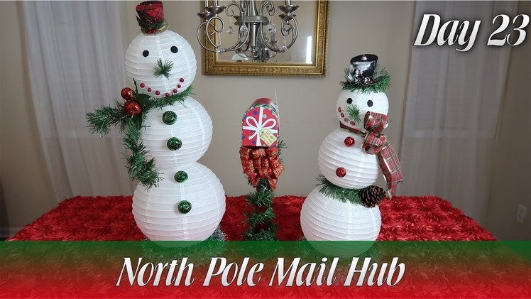 Dollar Tree DIY | North Pole Mail Hub - Day 23 | How To