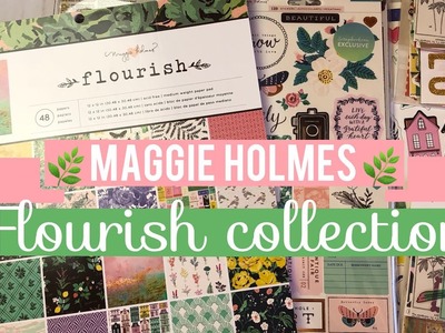 Flourish Collection by Maggie Holmes