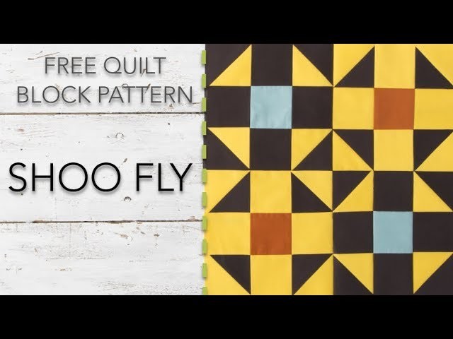 FREE Quilt Block Pattern: Shoo Fly