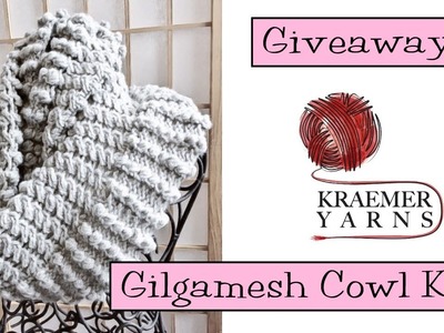 Giveaway!  Kraemer Yarns Gilgamesh Cowl Kits