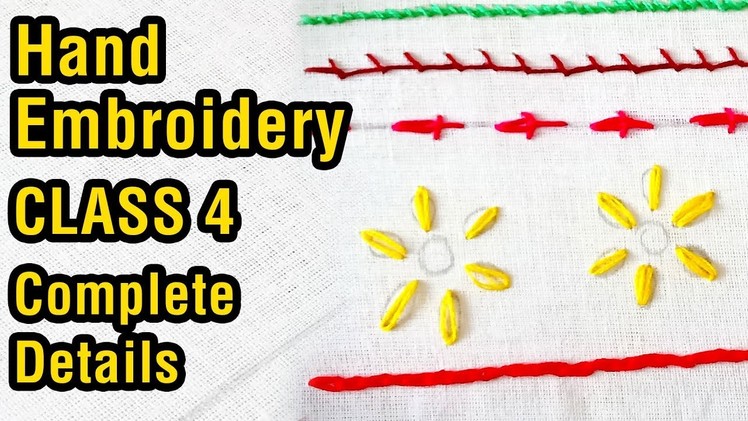 Hand embroidery for beginners | Class 4 | basic stitches designs | step by step | #DIY | #134