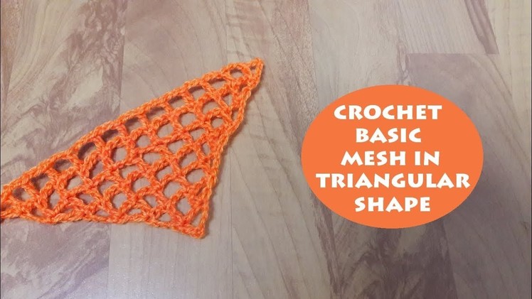 How to crochet basic mesh for triangular shawl? | !Crochet!