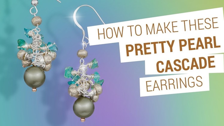 How to make pretty Pearl Cascade Earrings | Swarovski Pearls Jewellery Design