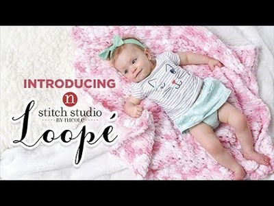 Introducing Stitch Studio Loopé!